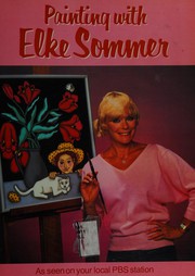 Cover of: Painting with Elke Sommer.