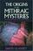 Cover of: The Origins of the Mithraic Mysteries