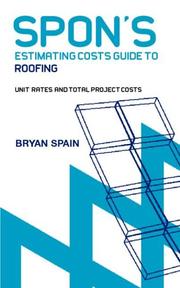 Cover of: Spon's Estimating Costs Guide to Roofing (Spon's Contractors' Handbooks) by Bryan Spain