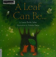 Cover of: A leaf can be--