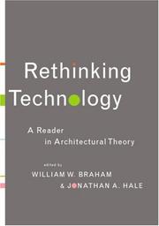 Cover of: Rethinking Architechtural Technology: A Reader in Architectural Theory