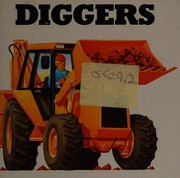 Cover of: Diggers by Paul Stickland