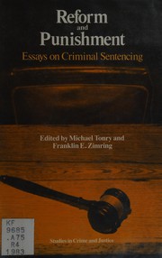 Cover of: Reform and punishment: essays on criminal sentencing