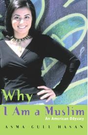 Why I Am a Muslim by Asma Gull Hasan