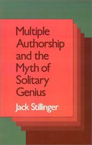 Cover of: Multiple authorship and the myth of solitary genius