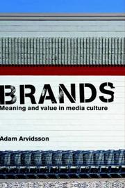 Cover of: Brands: meaning and value in media culture