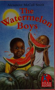 Cover of: The watermelon boys