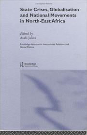 Cover of: State Crises, Globalisation and National Movements in North-East Africa by Asafa Jalata