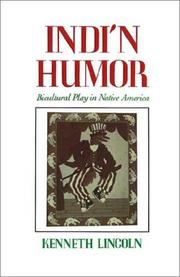 Cover of: Indi'n humor: bicultural play in native America