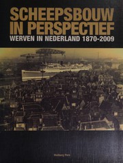 Scheepsbouw in perspectief by Jeroen ter Brugge, Gerbrand Moeyes, E. K. Spits