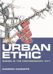 Cover of: Urban ethic: design in the contemporary city