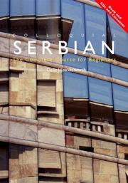 Cover of: Colloquial Serbian  The Complete Course for Beginners (Colloquial Series (Multimedia))