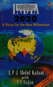 Cover of: India 2020 by A. P. J. Abdul Kalam, Y.S. Rajan