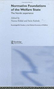 Cover of: The Normative Foundations of the Welfare State  The Nordic Experience by Nanna Kildal