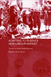 Cover of: Adapting to Russia's New Labour Market  Gender and Employment Strategy (Routledgecurzon History of Russia and Eastern Europe)
