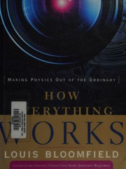 Cover of: How everything works by Louis Bloomfield