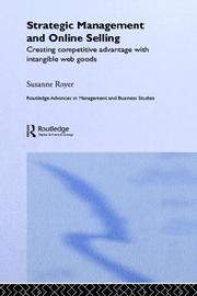 Cover of: Strategic management and online selling: creating competitive advantage with intangible web goods