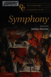 Cover of: The Cambridge companion to the symphony by Julian Horton