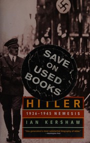Cover of: Hitler, 1936-45: nemesis