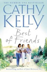 Cover of: Best of Friends by Cathy Kelly, Cathy Kelly