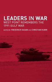 Cover of: Leaders in war: West Point remembers the 1991 Gulf War