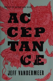 Cover of: Acceptance by Jeff VanderMeer
