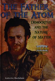 The father of the atom by Katherine Macfarlane