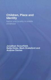 Cover of: Children, Place and Identity by J. Scourfield