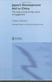 Cover of: Japan's development aid to China by Tsukasa Takamine
