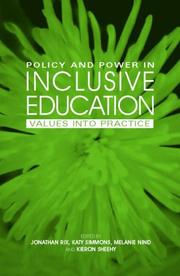 Cover of: Policy and power in inclusive education: values into practice