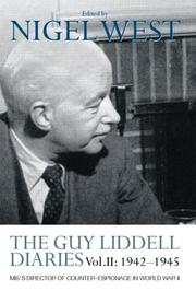 Cover of: The Guy Liddell Diaries  Volume II, 1942 - 1945