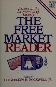 Cover of: Man, economy, and liberty by edited with an introduction by Walter Block and Llewellyn H. Rockwell, Jr.