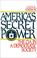 Cover of: America's Secret Power