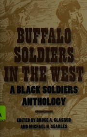 Cover of: Buffalo soldiers in the West by edited by Bruce A. Glasrud and Michael N. Searles.