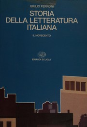 Cover of: Storia della letteratura italiana: Il Novecento