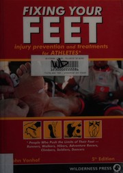 Cover of: Fixing your feet by John Vonhof