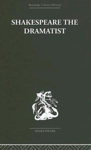 Cover of: Shakespeare the Dramatist
