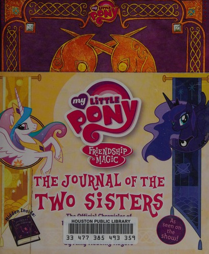 My Little Pony : the Journal of the Two Sisters (2014 edition) | Open  Library