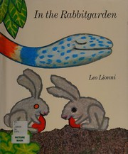 Cover of: In the rabbitgarden by Leo Lionni