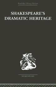 Cover of: Shakespeare's Dramatic Heritage  Collected Studies in Medieval, Tudor and Shakespearean Drama by Glynne Wickham