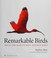 Cover of: Remarkable birds