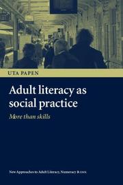 Cover of: Adult literacy as social practice: more than skills