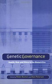 Cover of: Genetic Governance: Health, Risk and Ethics in a Biotech Era