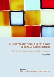 Children and young people who sexually abuse others by Marcus Erooga, Helen C. Masson