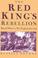 Cover of: The Red King's Rebellion