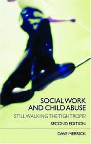 Cover of: Social Work and Child Abuse by Dave Merrick, Dave Merrick