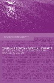Cover of: Tourism, religion, and spiritual journeys