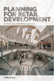 Cover of: Planning Retail for Development: A Critical View of the British Experience