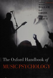 The Oxford handbook of music psychology by Susan Hallam, Ian Cross