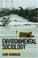 Cover of: Environmental Sociology